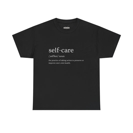 Self-Care Unisex Heavy Cotton Tee - Comfort & Wellness Shirt